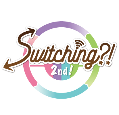 Switching?! 2nd!